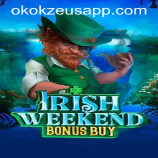 Desvendando o Mundo de IrishWeekendBonusBuy no OKOKZEUS.COM